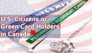 US Green Card Holders in Canada