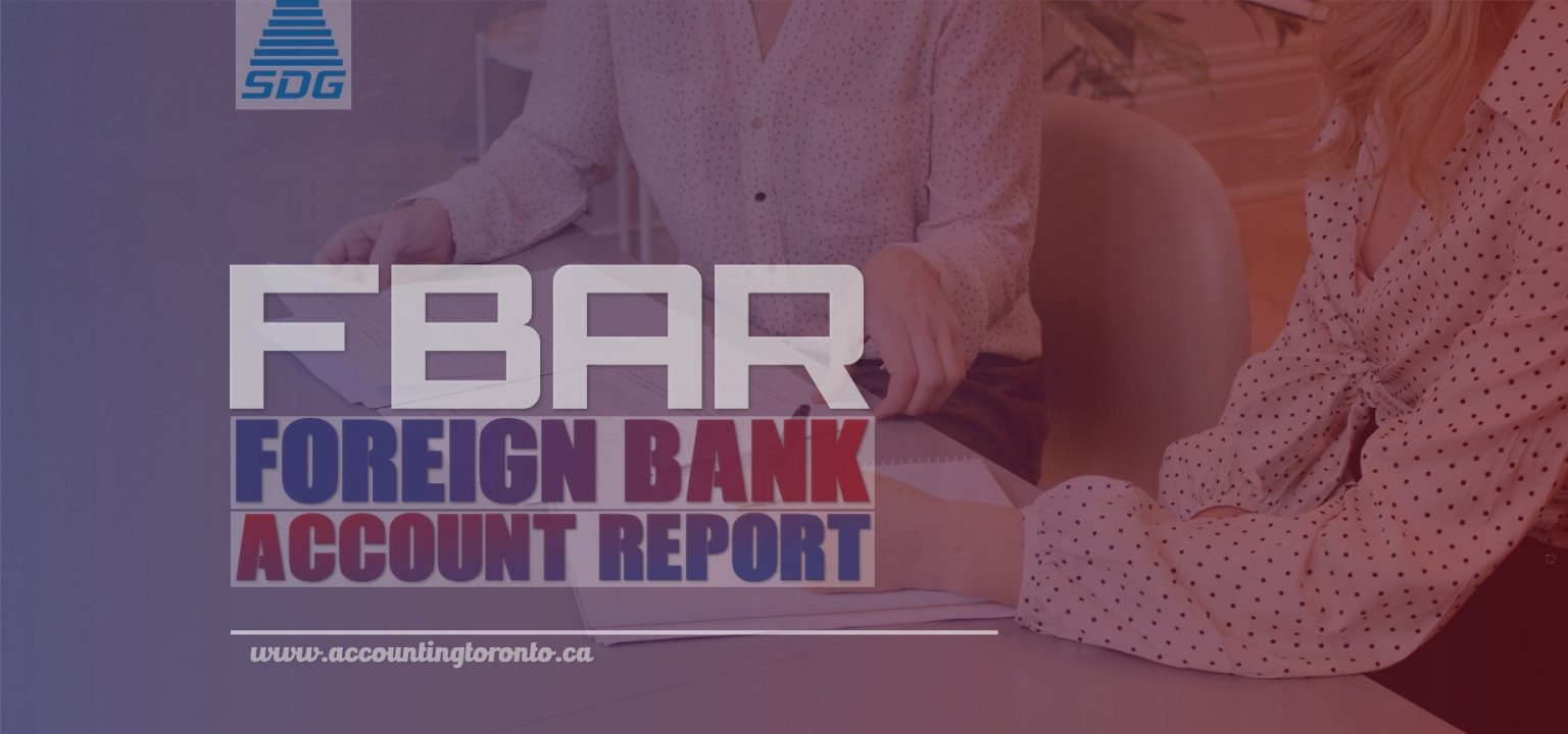 FBAR Filing Foreign Bank Account Report Form Explained
