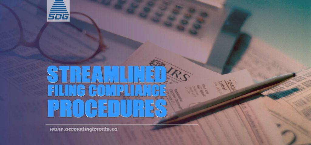 How to Prepare for IRS Streamlined Filing Compliance Procedures | SDG ...