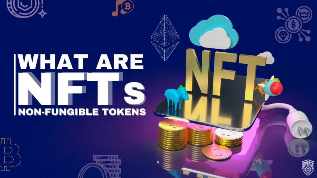 Non-Fungible Tokens