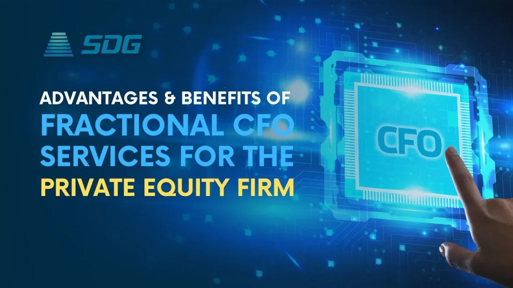 Fractional CFO Services for Private Equity Firm